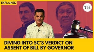 Watch: Diving into Supreme Court’s verdict on assent of Bill by Governor, President