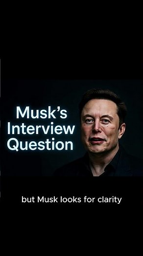 Elon Musk's Favorite Interview Question 🤯