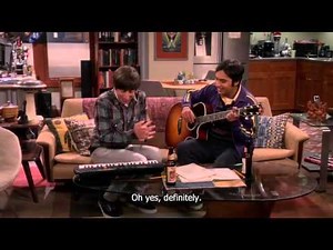 Raj Koothrappali and Howard Wolowitz's song.