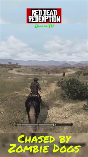 Chased by Zombie Dogs - Red Dead Redemption