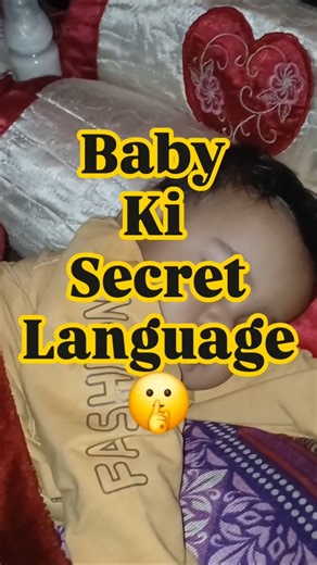 Newborn Baby Ki Secret Language | Baby Ro Kyun Raha Hai? | New Parents Must Know #shorts #babyshorts