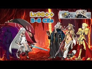FGO - Grail Front - Castle of Shining Dawn & Shadowed Dusk: Lv90++ Farming Comps (5-6 CE Slots)