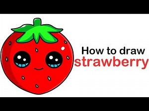 How to draw a cute strawberry easy step by step, strawberry drawing for kids