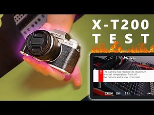Fujifilm X-T200 OVERHEATING TEST
