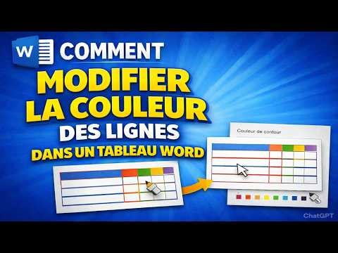 🎨 Word : Comment Modifier La Couleur Des Lignes D’un Tableau