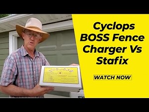 Cyclops Electric Fence Charger / Energizer Review