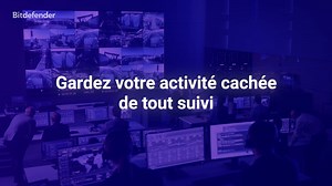 Protégez votre anonymat en ligne avec les bloqueurs de traceurs et de publicités inclus dans Bitdefender Premium VPN ! | Bitdefender