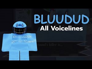 ALL VOICELINES Bluudud | #forsaken