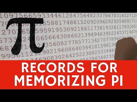 Memorizing digits of Pi (π): current & previous WORLD RECORD