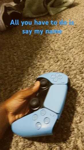 What type of ps5 controller talk was that #all you have to do is say my name# memes#