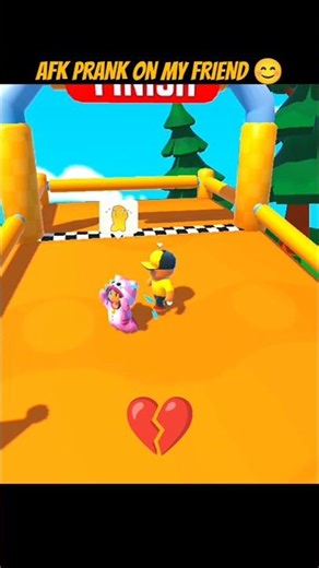 AFK Prank on my Friend 😂🫂 | In Stumble Guys | #stumbleguys #shorts #prank