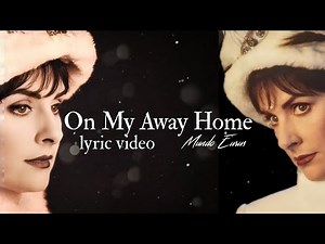Enya - On My Away Home (Lyric Video/Remix)