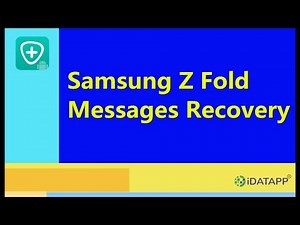 The Ultimate Guide to Recover Deleted SMS on Samsung Z Fold 2/3/4/5
