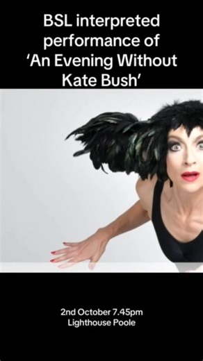 Happy International Day of Sign Language from all of us at Lighthouse ❤️ The incredible Sarah-Louise Young is bringing us a BSL interpreted performance of An Evening Without Kate Bush, on Thu 2 Oct. Whether you’ve been a fan for decades or recently joined the shoal via the ‘Stranger Things’ phenomenon, there has never been a better time to release your inner Bush and celebrate at this joyful, unique and mind-blowing show. 🎟️ www.lighthousepoole.co.uk/event/an-evening-without-kate-bush-2/ Other 