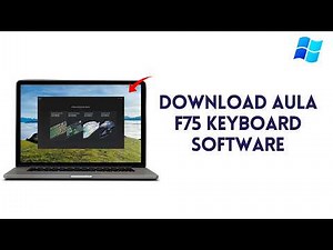 How To Download AULA F75 Keyboard Software | AULA F75 Driver & Setup