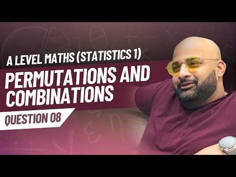 Permutations and Combinations | Past Paper Question 8 | Previous Year Exam Problems Solved