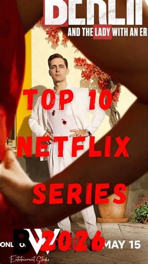 Top 10 Netflix Series of May 2026