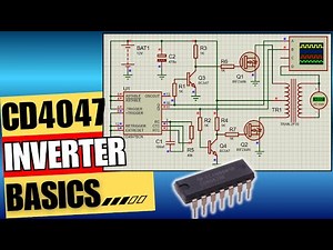 CD4047 Inverter Circuit Explained! Simple Guide for Beginners