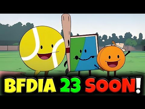 BFDIA 23 RELEASE DATE, ELIMINATION & CHALLENGES!