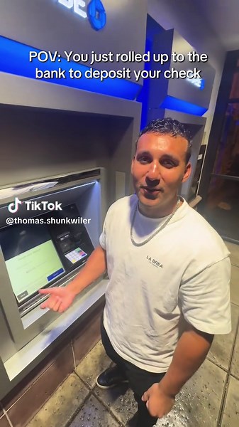 POV: Depositing Your Check at the Bank
