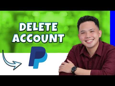How To Delete PayPal Account (Quick Tutorial)