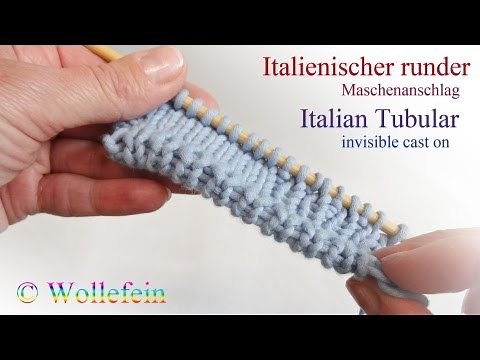 Italienischer runder Maschenanschlag - Italian Tubular invisible Cast On
