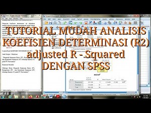 TUTORIAL MUDAH ANALISIS KOEFISIEN DETERMINASI R2