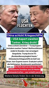 China schickt Zerstörer in den Golf — Trump kapert zweiten Tanker trotzdem! #abd #china #breaking
