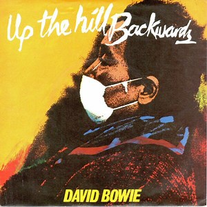David Bowie - Up The Hill Backwards