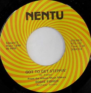Eddie Fisher - Music Makers / Got To Get Steppin'