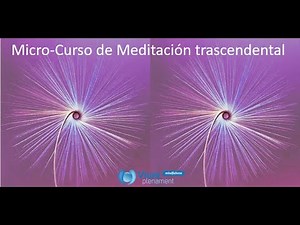 Micro-Curso de Meditación trascendental