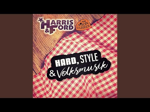 Hard, Style & Volksmusik (feat. Addnfahrer) (Extended Mix)