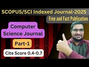 Computer Science Journal 2025 Scopus/SCI Index Journals : Part-1 #scopus #sci #phd #phdpublications