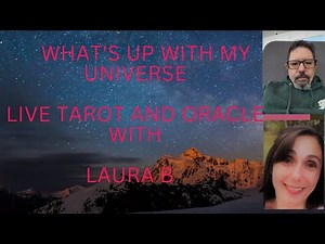 What's Up? Tarot and Oracle With Laura B