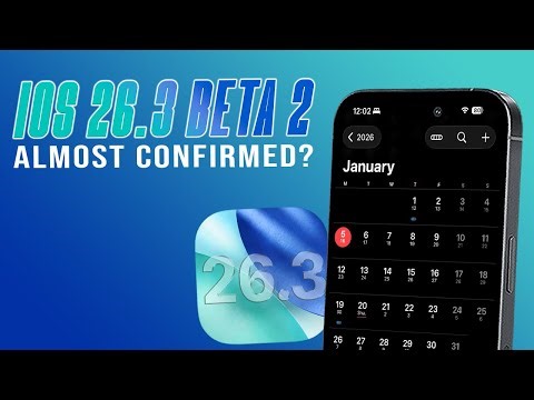 iOS 26.3 Beta 2 Release & Your Comments