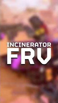 The Incinerator FRV: Is It S-Tier?