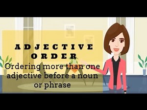 2 Easy Ways to Learn the Order of Adjectives |The English Tube|