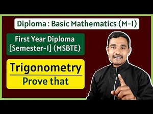 Trigonometry - 13 | Prove that | Basic Mathematics | First Year Diploma MSBTE