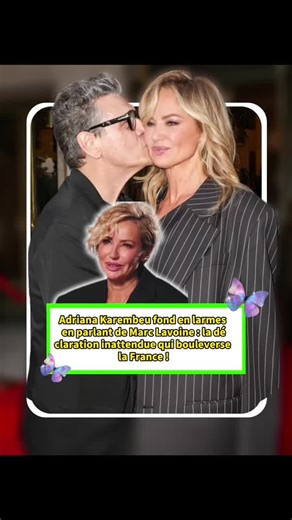Adriana Karembeu parle de Marc Lavoine : un moment émouvant