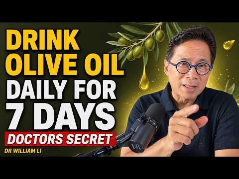 Drink Olive Oil Daily for 7 Days — What Really Happens (not what you think) | Dr. William Li