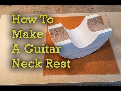 How To Make A Guitar Neck Rest On The Table Saw
