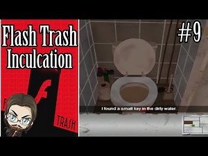 Flash Trash #9 - Inculcation
