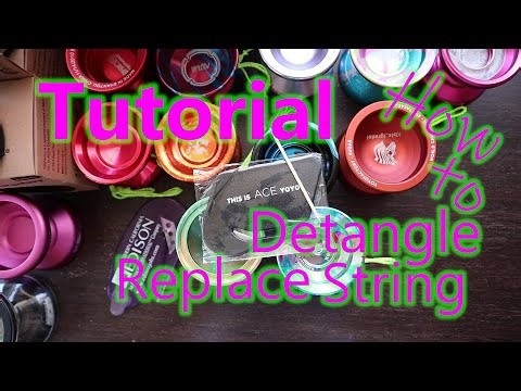 How to detangle and replace yoyo string - TUTORIAL