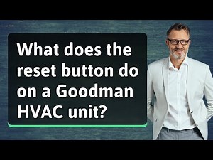 What does the reset button do on a Goodman HVAC unit?