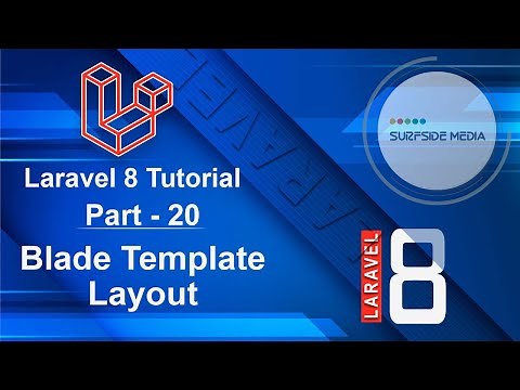 Laravel 8 Tutorial - Blade Template Layout