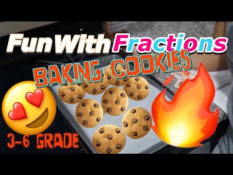 FUN WITH FRACTIONS WHILE BAKING CHOCOLATE CHIP COOKIES ACTIVITY | MATH VLOG PART 5
