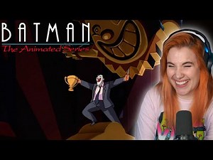 BATMAN: THE ANIMATED SERIES "Make 'Em Laugh" Reaction
