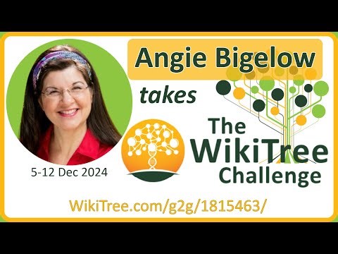 WikiTree Challenge 15 Kick-off featuring ‪@AngelaBreidenbach‬ ‪@GenealogicalStudies‬
