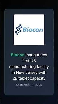Biocon launches first US manufacturing facility in New Jersey with 2B tablet capacity #corporatenews