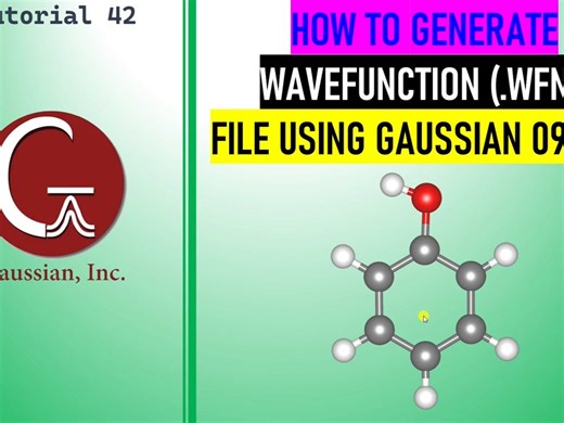 How to generate wavefunction files using Gaussian 09W or G16 wavefunction wfn